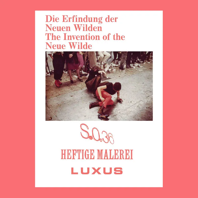 Veilige Betaling The Invention of the Neue Wilde: Painting and Subculture around 1980