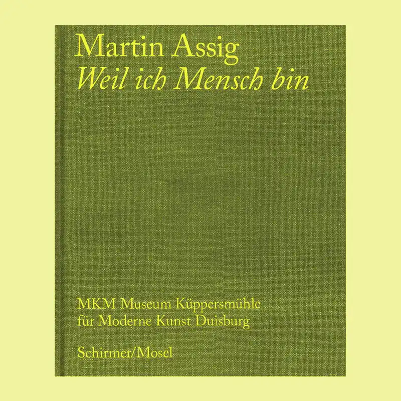 Martin Assig: Weil ich Mensch bin Korting