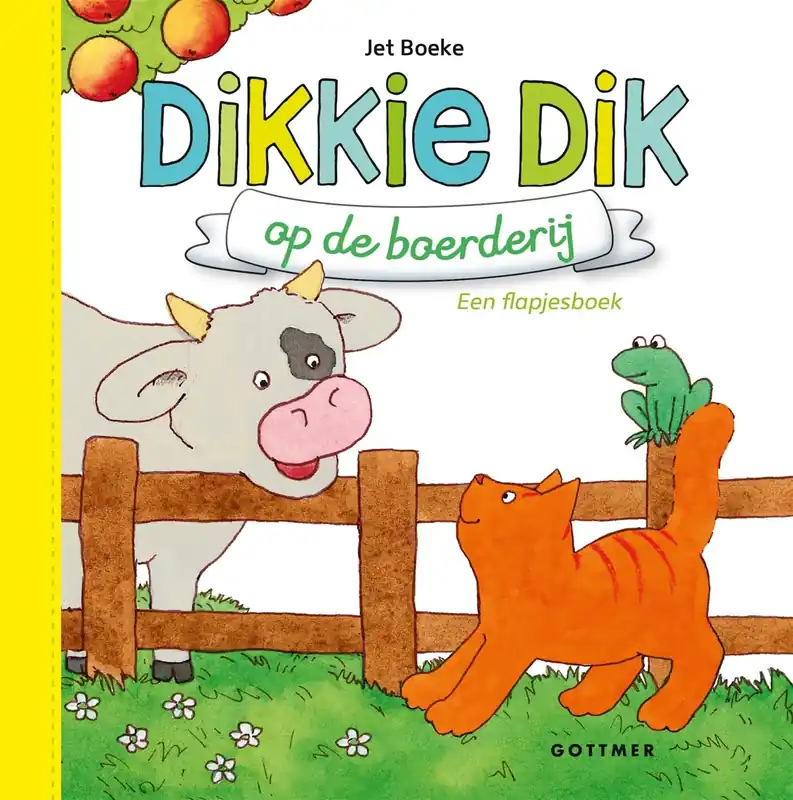 Dikkie Dik op de boerderij (flapjesboek) Favoriet