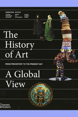 The History of Art: A Global View from Prehistory to the Present Day Superprijs