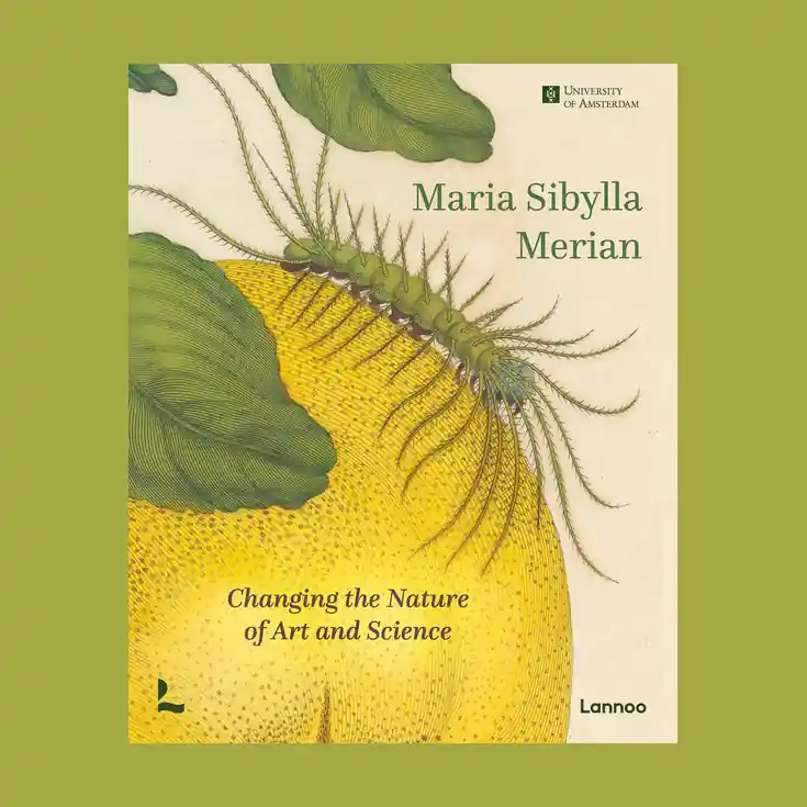 Gereduceerde Prijs Maria Sibylla Merian: Changing the Nature of Art and Science