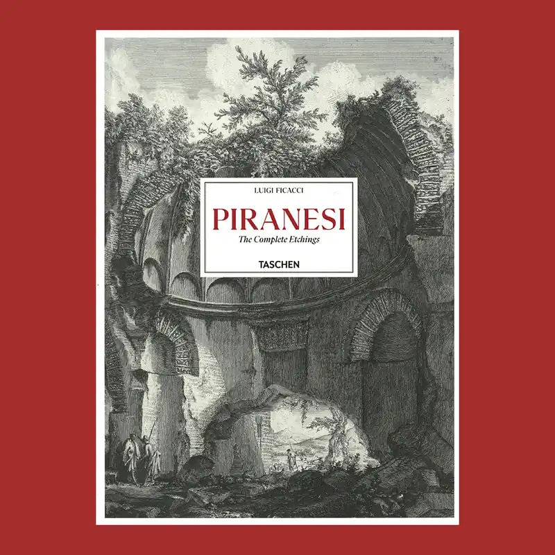 Populair Piranesi: The Complete Etchings