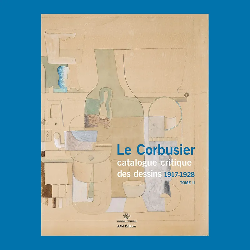 Express Levering Le Corbusier: Catalogue des dessins, 1917-1928 (tome II)