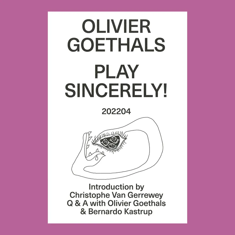 Olivier Goethals: Play Sincerely! 202204 Actieprijs