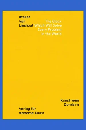Atelier Van Lieshout: The Clock Which Will Solve Every Problem in the World Nu Kopen