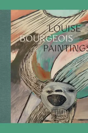 Weekendaanbieding Louise Bourgeois: Paintings (Metropolitan Museum of Art)