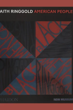 Bestel Nu Faith Ringgold: American People