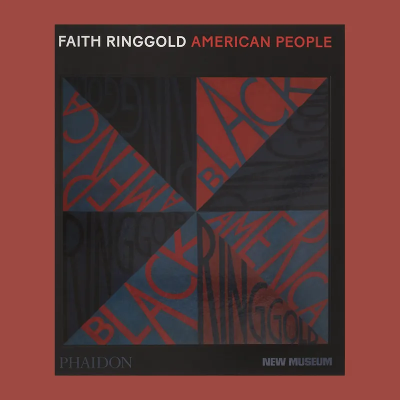 Bestel Nu Faith Ringgold: American People