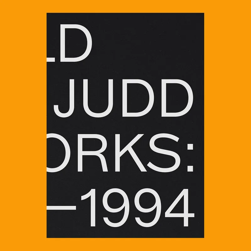 Express Levering Donald Judd: Artworks 1970-1994