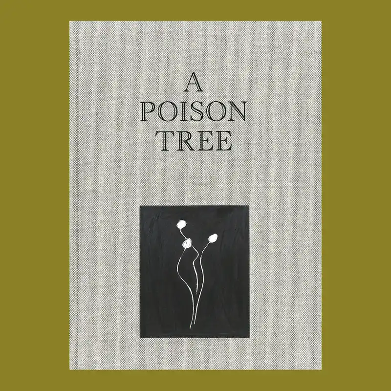Nieuw Natasja Kensmil: A Poison Tree
