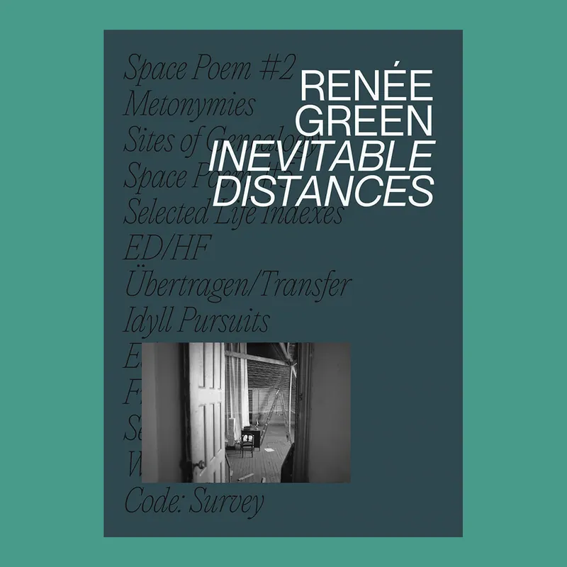Laatste Versie Renée Green: Inevitable Distances