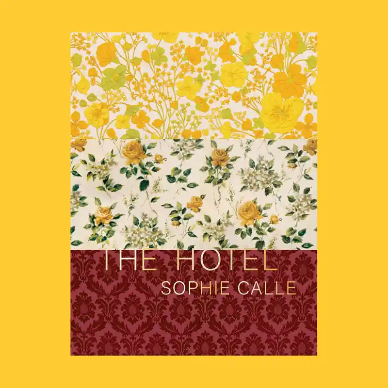 Sophie Calle: The Hotel Shop Nu