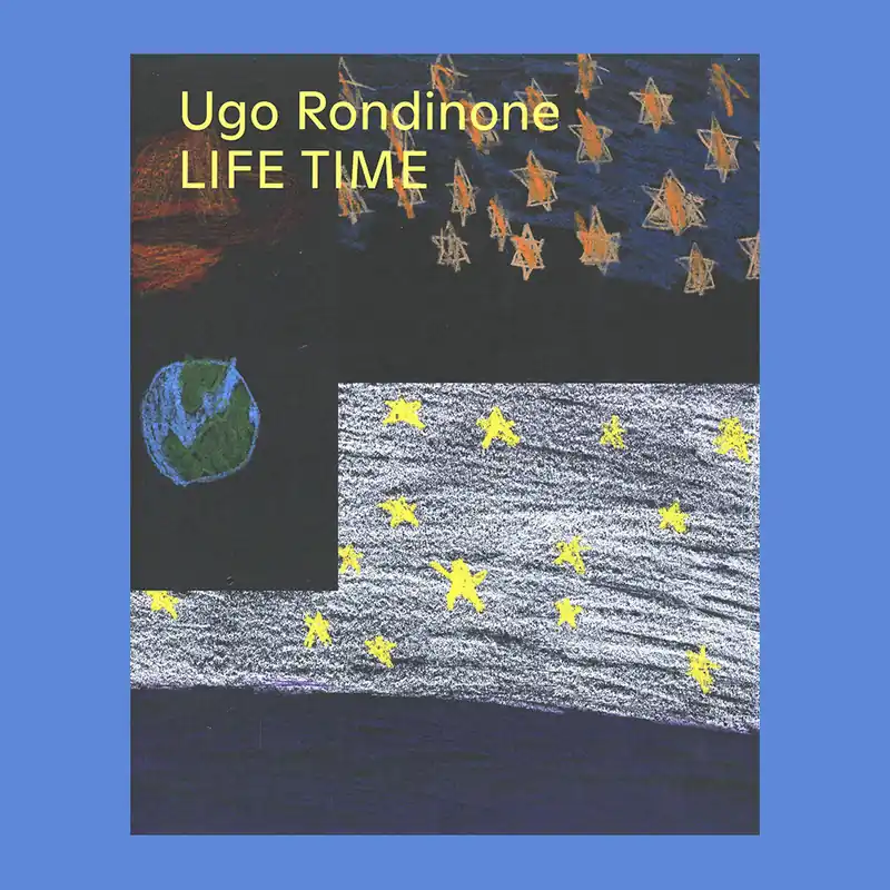 Meest Verkocht Ugo Rondinone: Life Time (Schirn Kunsthalle)