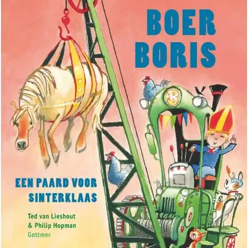 Rechtstreeks Van De Fabrikant Boer Boris – Een paard voor Sinterklaas