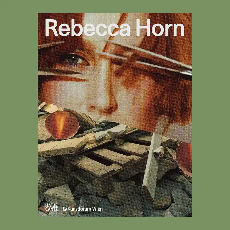 Must-Have Rebecca Horn: Concert for Anarchy (Kunstforum Wien)