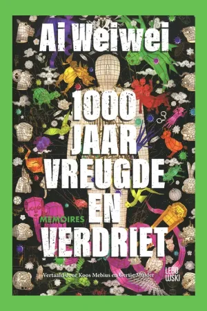 Ai weiwei: 1000 jaar vreugde en verdriet – Memoires Betaalbaar