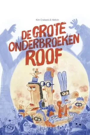 Actieprijs Grote onderbroekenroof