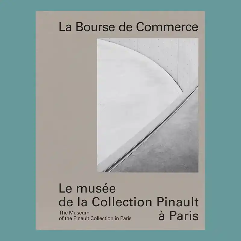 Snelle Levering La Bourse de Commerce: la Collection Pinault / The Pinault Collection Paris (by Tadao Ando)