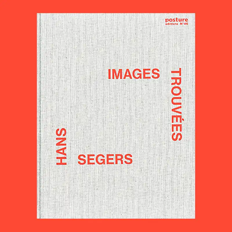 Hans Segers: Images Trouvées Superprijs