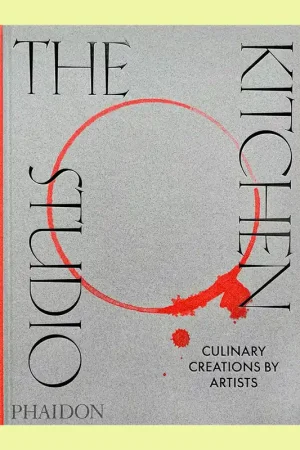 The Kitchen Studio: Culinary Creations by Artists Seizoensaanbieding