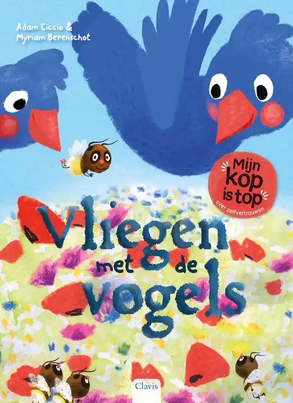 Laatste Versie Vliegen met de vogels (Mijn kop is top: zelfvertrouwen)