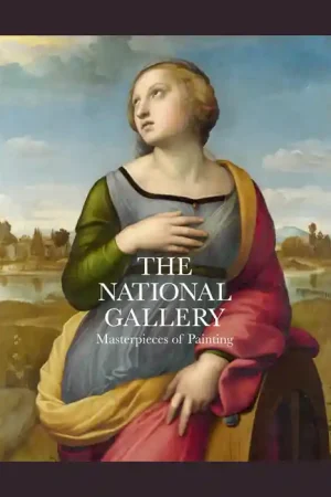 The National Gallery: Masterpieces of Painting Lage Kosten
