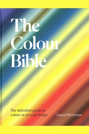 The Colour Bible: The Definitive Guide to Colour in Art & Design Exclusieve Aanbieding