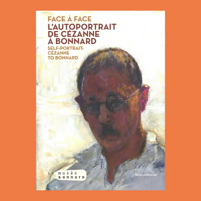 Face à face: L'autoportrait de Cézanne à Bonnard / Selfportrait: Cézanne to Bonnard Gratis Verzending
