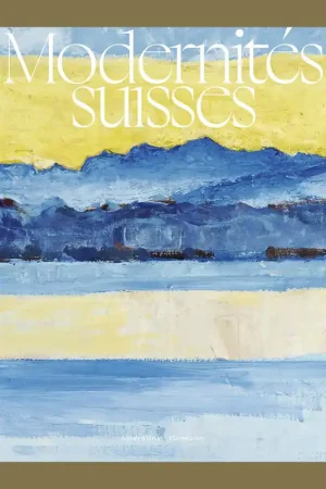 Uitverkoop Modernités Suisses (Musée d'Orsay Paris)