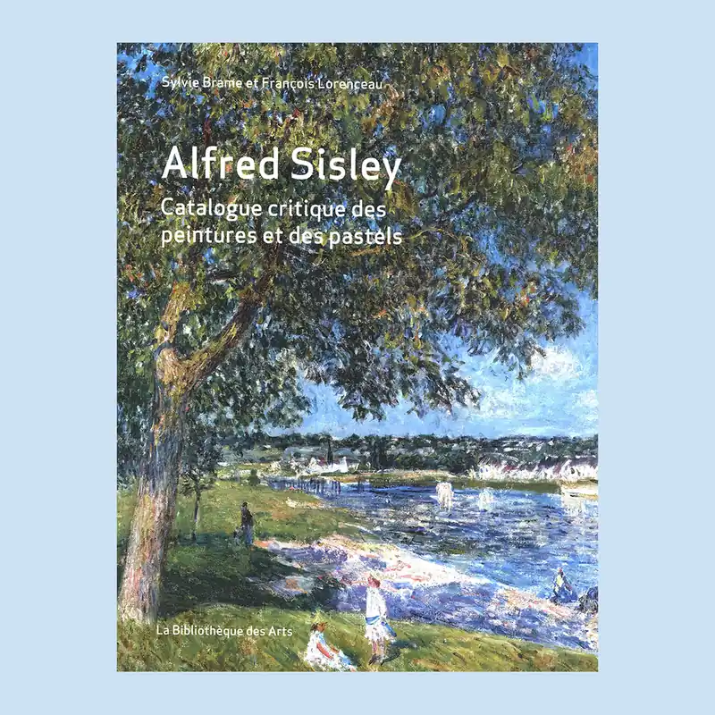 Alfred Sisley: Catalogue critique des peintures et des pastels Beperkte Voorraad