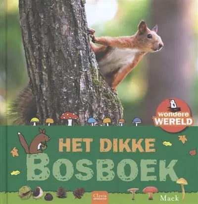 Must-Have Wondere wereld – Dikke bosboek
