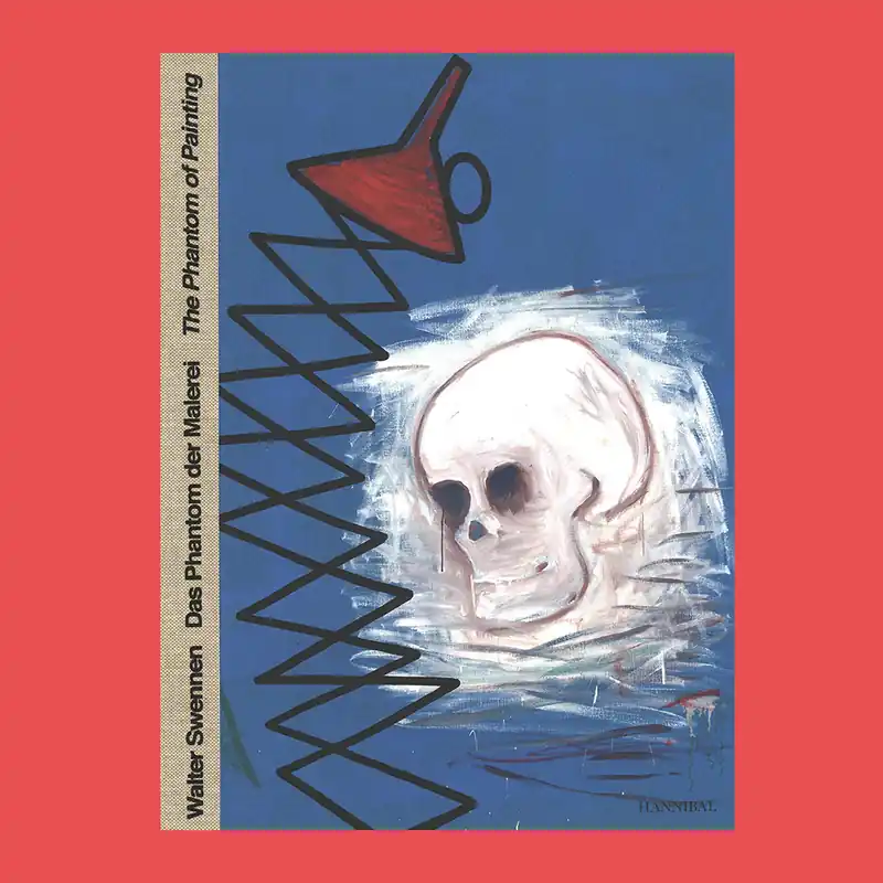 Lage Prijs Walter Swennen: The Phantom of Painting (Kunstmuseum Bonn, Den Haag, Winterthur )