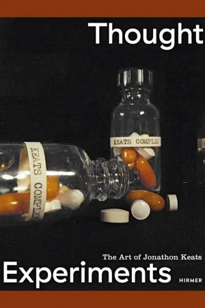 Uitverkoop Thought Experiments: The Art of Jonathon Keats