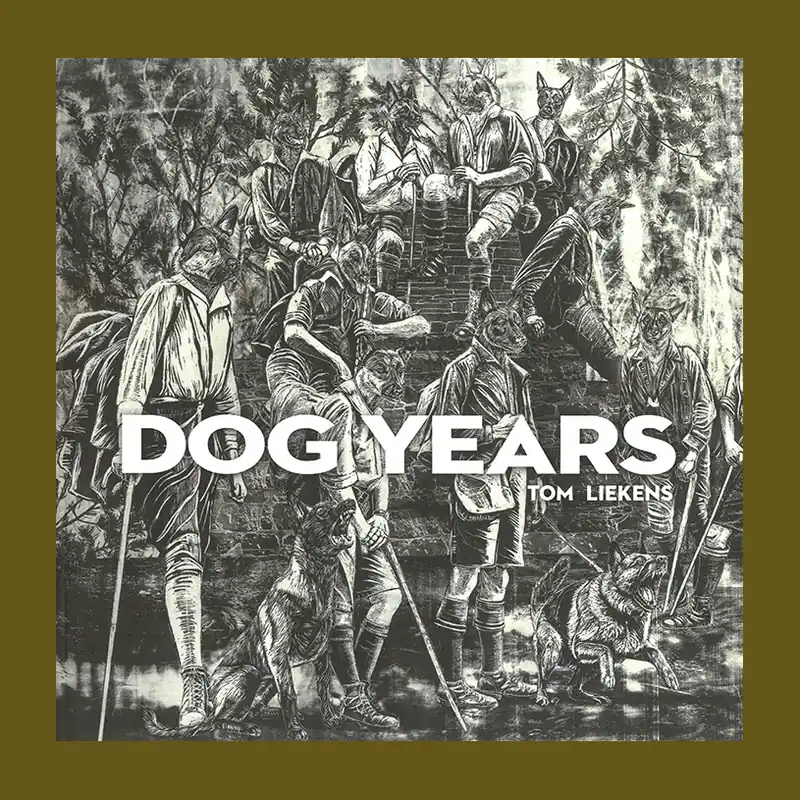Tom Liekens: Dog Years Hete Deal