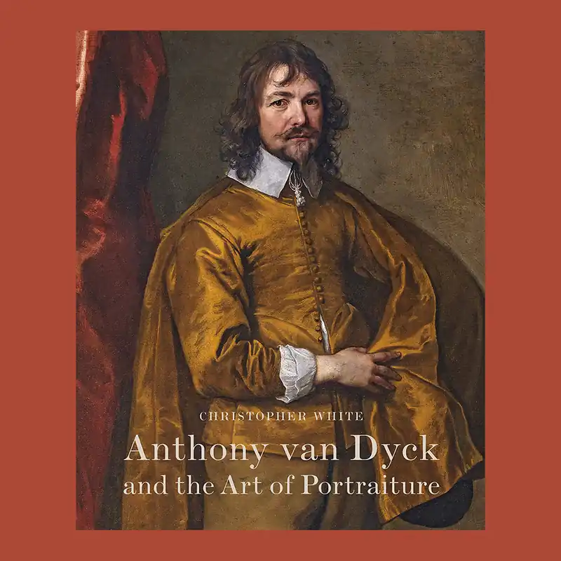 Anthony van Dyck and the Art of Portraiture Veilige Betaling