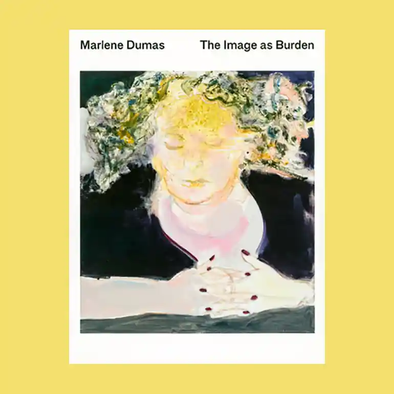 Nieuw Marlene Dumas: The Image as a Burden