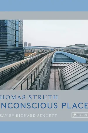 Thomas Struth: Unconscious Places Bestseller