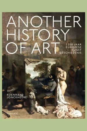 Another History of Western Art: 2500 jaar Europese kunstgeschiedenis Koop Online