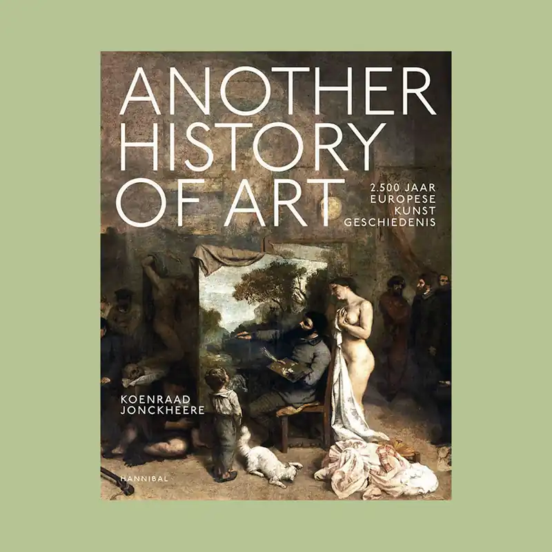 Another History of Western Art: 2500 jaar Europese kunstgeschiedenis Koop Online