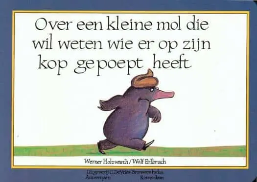 Bestseller Over een kleine mol die wil weten wie er op zijn kop gepoept heeft