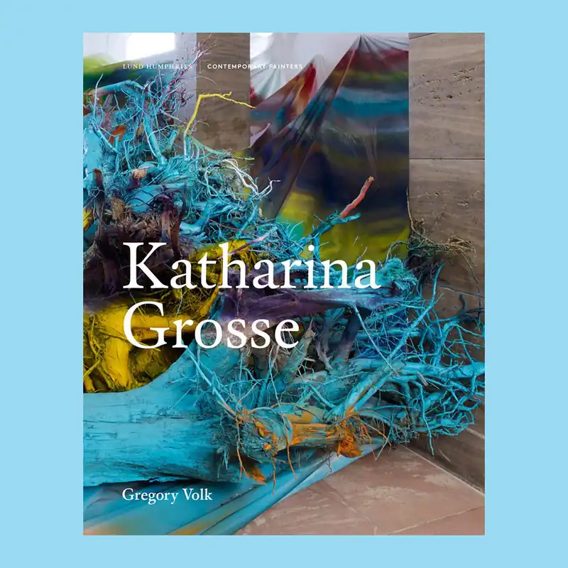 Shop Nu Katharina Grosse (Lund Humphries Contemporary Painters Series)