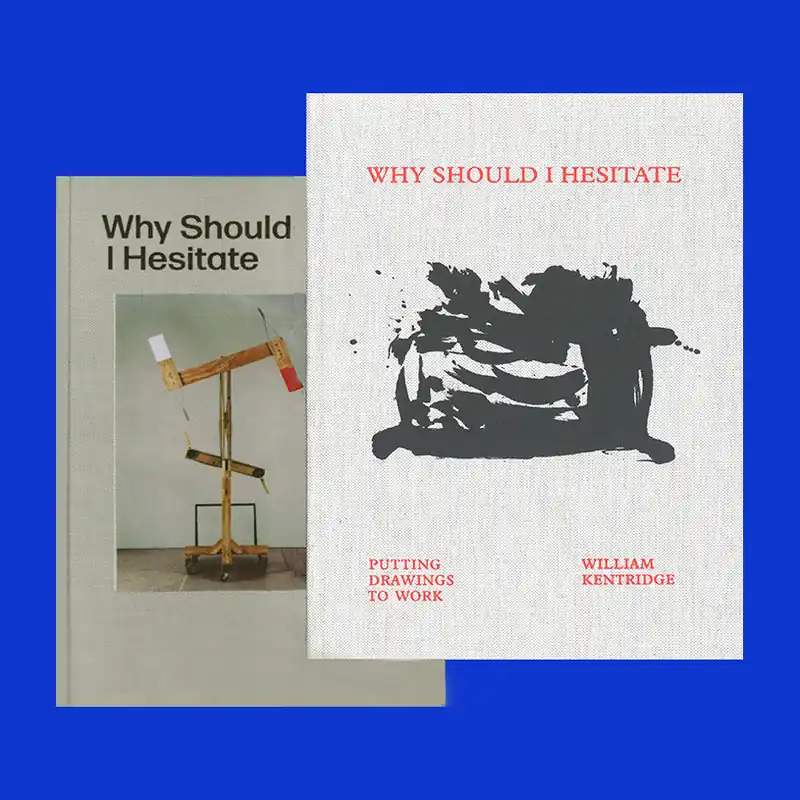 Snelle Levering William Kentridge: Why Should I Hesitate. Sculpture / Putting Drawings to Work (2 volumes + unique silkscreen print)