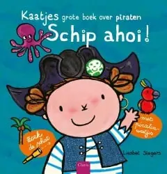 Dagaanbieding Kaatjes grote boek over piraten – Schip ahoi!
