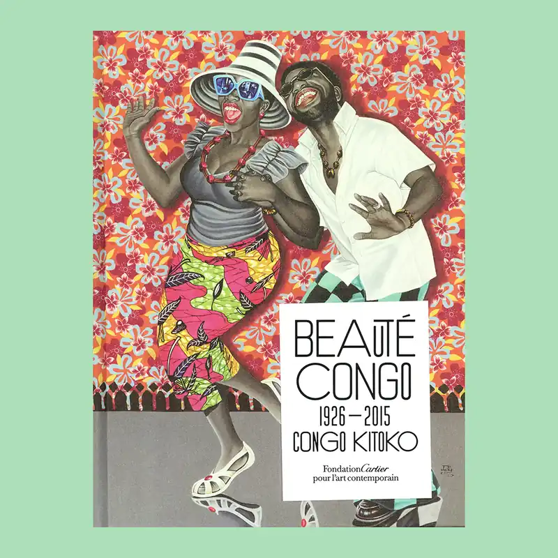 Finale Uitverkoop Beauté Congo 1926-2015 / Congo Kitoko (Fondation Cartier)