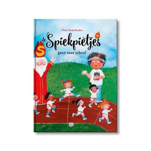 Gratis Verzending Spiekpietjes – De Spiekpietjes gaan naar school
