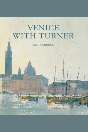 Venice with Turner (Tate) Weekendaanbieding