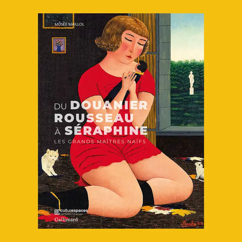 Direct Verzonden Du Douanier Rousseau à Séraphine: Les grand maitres naïfs (Musée Maillol Paris)