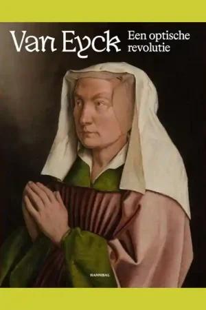 Van Eyck: Een optische revolutie (Museum voor Schone Kunsten Gent) Koop Online
