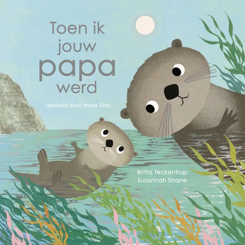 Nu Kopen Toen ik jouw papa werd