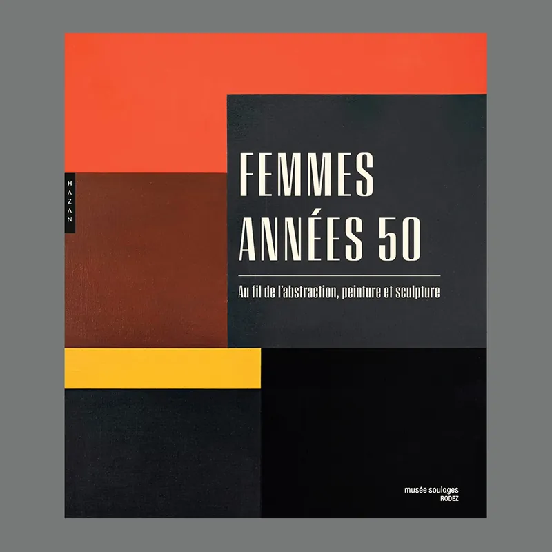 Fabrieksprijs Femmes années 50: Au fil de l'abstraction, peinture et sculpture